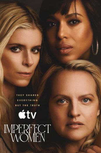 مسلسل Imperfect Women مترجم الموسم الاول
