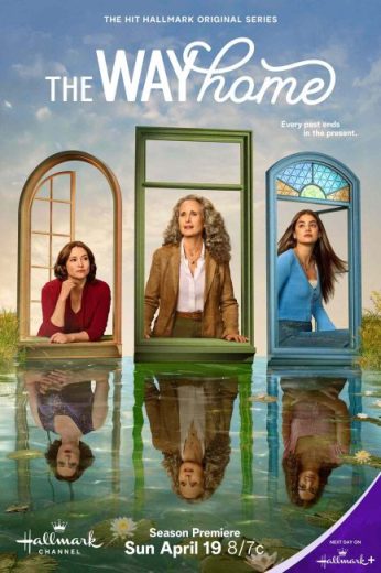 مسلسل The Way Home مترجم الموسم الرابع