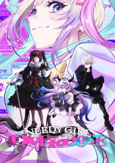 انمي Needy Girl Overdose مترجم الموسم الاول