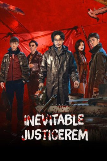 مسلسل Inevitable Justice مترجم الموسم الاول
