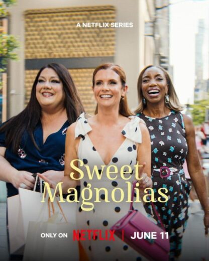 مسلسل Sweet Magnolias مترجم الموسم الخامس