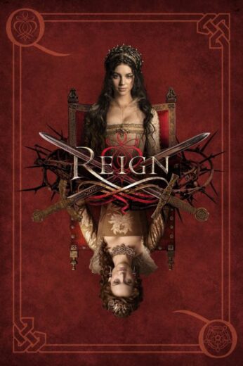 مسلسل Reign مترجم الموسم الثالث