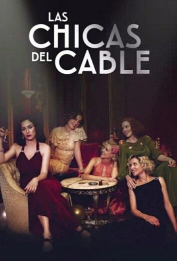 مسلسل Cable Girls مترجم الموسم الثالث