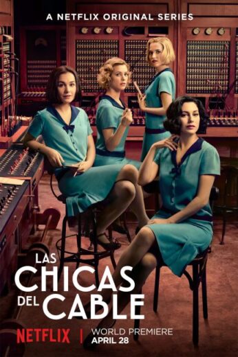 مسلسل Cable Girls مترجم الموسم الاول