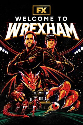 مسلسل Welcome to Wrexham مترجم الموسم الخامس