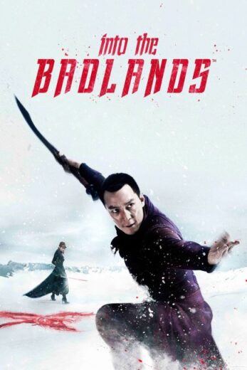 مسلسل Into the Badlands مترجم الموسم الثاني