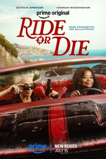 مسلسل Ride or Die مترجم الموسم الاول