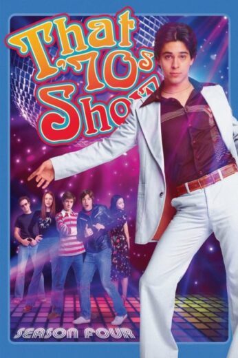 مسلسل That 70s Show مترجم الموسم الرابع