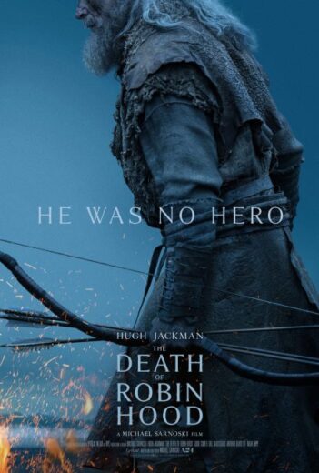 فيلم The Death of Robin Hood 2026 مترجم اون لاين