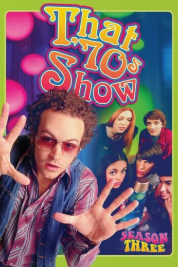 مسلسل That 70s Show مترجم الموسم الثالث